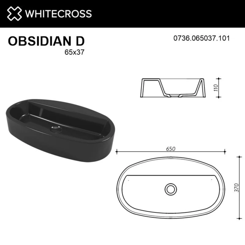 Раковина 65x37 см Whitecross Obsidian D 0736.065037.10100